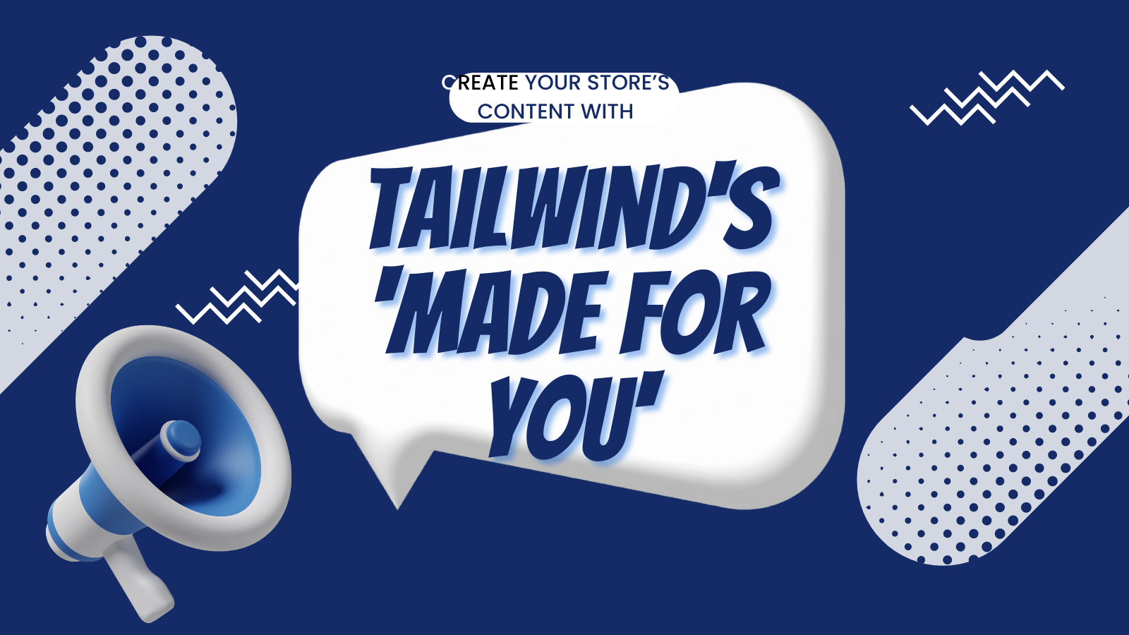 E-commerce Marketing on Autopilot: How Tailwind’s ‘Made For You’ Creates Content While You Focus on Sales